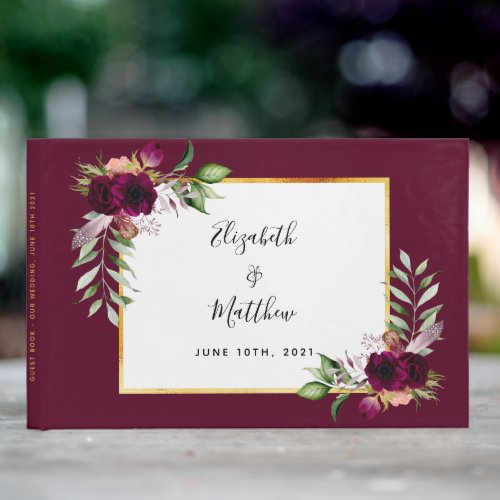 Burgundy florals greenery elegant wedding guest book