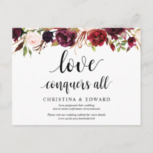 Burgundy Florals, Love conquers all, Postponed Postcard