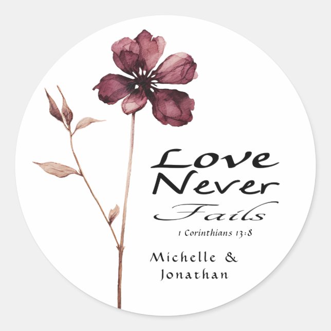  Burgundy Flower Love Never Fails Bible Wedding  Classic Round Sticker (Front)