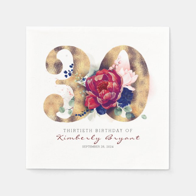 Burgundy Flowers and Gold Typography 30th Birthday Napkins (Front)