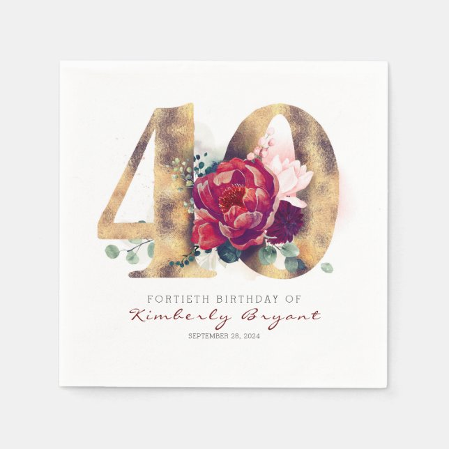 Burgundy Flowers and Gold Typography 40th Birthday Napkins (Front)