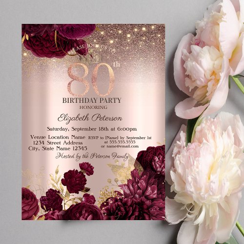  Burgundy Flowers Glitter Rose Gold 80thBirthday   Invitation