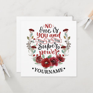 Burgundy Flowers No One Is You & That's Your Power Invitation