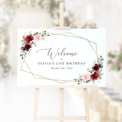 Burgundy Flowers Pink Flowers Birthday Welcome Sign