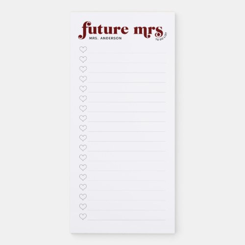 Burgundy Future Mrs To Do List w Hearts Checkboxes Magnetic Notepad