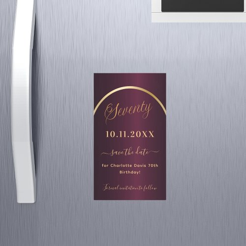 Burgundy gold 70th birthday Save the Date magnet