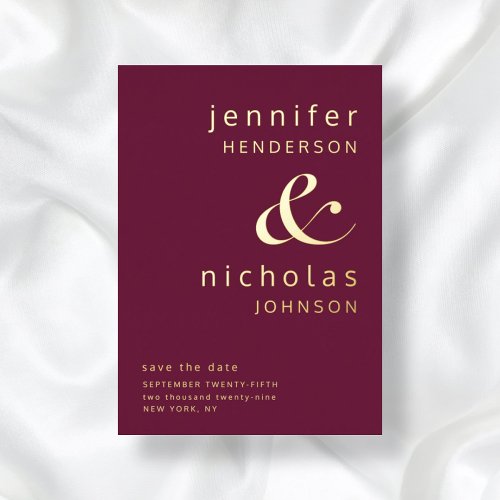 Burgundy Gold Ampersand Save Wedding The Date  Foil Invitation