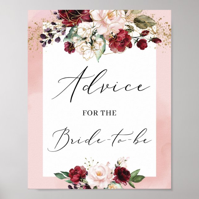 Burgundy gold floral advice for the bride sign (Front)