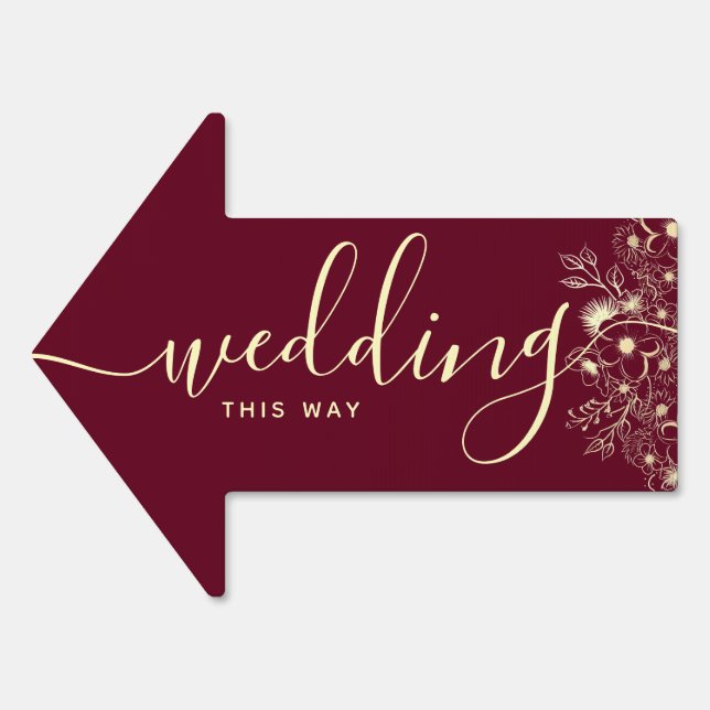 Burgundy Gold Floral Wedding Arrow Sign (Front)