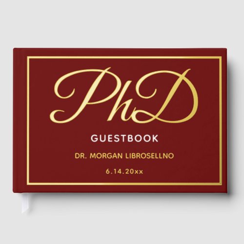 Burgundy Gold Foil PhD Graduation  Foil Guest Book