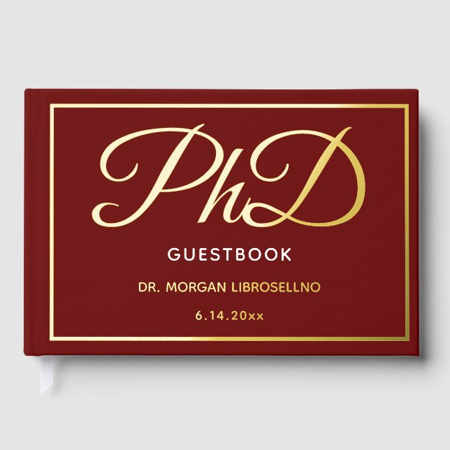 Burgundy Gold Foil PhD Graduation  Foil Guest Book (Front)