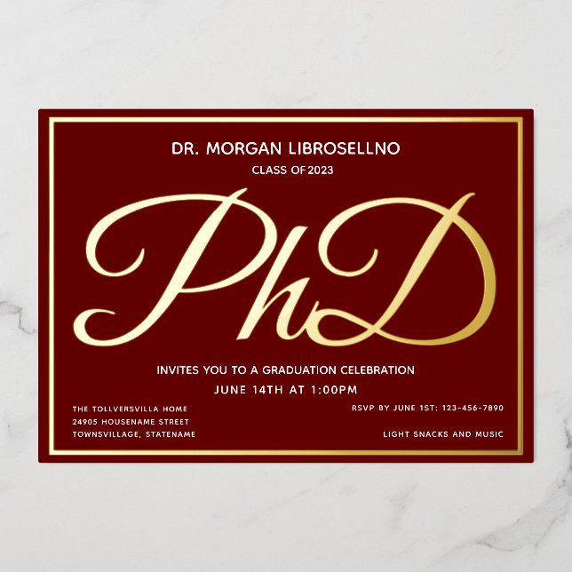 Burgundy Gold PhD Graduation Foil Invitation (Front)
