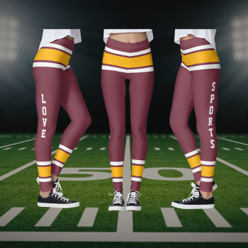 Burgundy Gold & White Team Colors Love Sports Leggings by Sandyspider at Zazzle