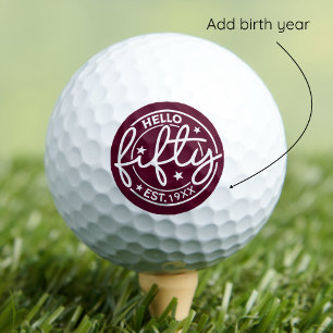 Burgundy Hello Fifty 50th Birthday Golf Balls