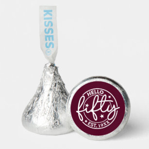 Burgundy Hello Fifty 50th Birthday Hershey®'s Kisses®