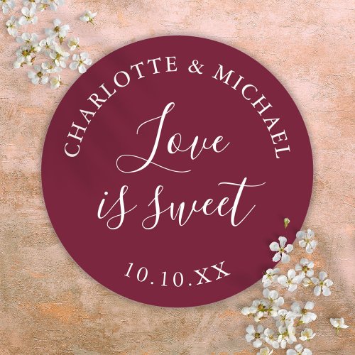 Burgundy Love Is Sweet Wedding Favor  Classic Round Sticker