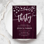 Burgundy Maroon Wood Rustic 30th Birthday Party Invitation<br><div class="desc">30th Birthday Party Invitation. Rustic design with burgundy maroon wood pattern. Classy invite card featuring fairy string lights and script font. Perfect for a stylish thirtieth bday celebration. Personalize with your own details. Can be customized for any age! Printed Zazzle invitations or instant download digital printable template.</div>