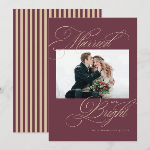 Burgundy Married and Bright Newlywed Christmas Holiday Card