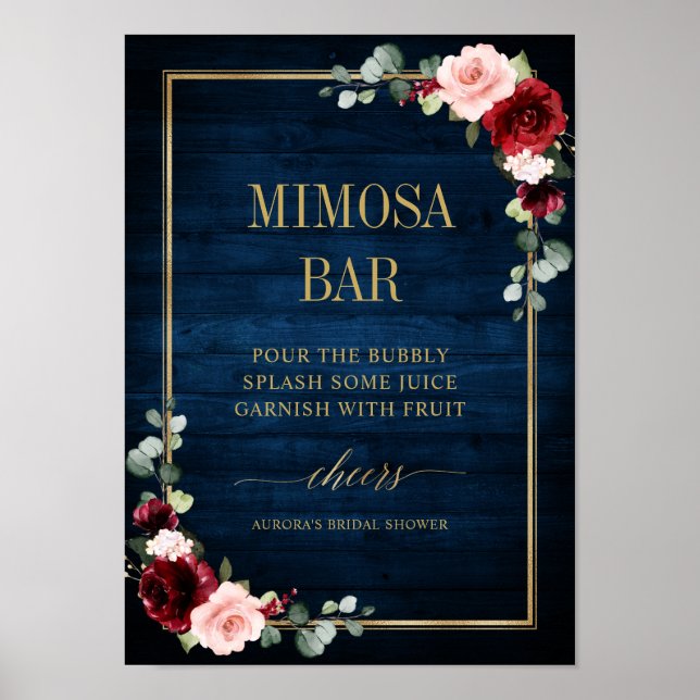 Burgundy Navy Blush Floral Gold Mimosa Bar Poster (Front)