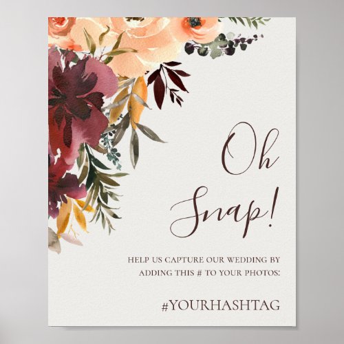 Burgundy Orange Floral  Beige Oh Snap Hashtag Poster