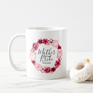 Burgundy & Pink Floral Wreath Mother of the Bride Coffee Mug
