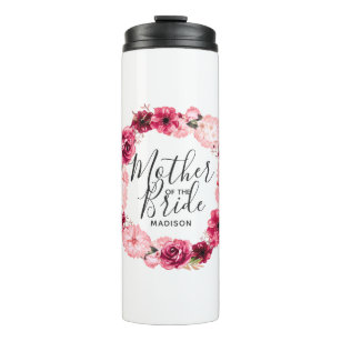 Burgundy & Pink Floral Wreath Mother of the Bride Thermal Tumbler