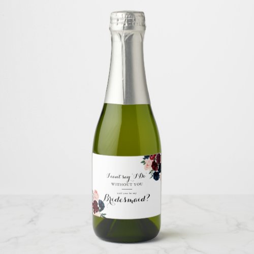 Burgundy Pink Navy Floral Bridesmaid Proposal  Sparkling Wine Label