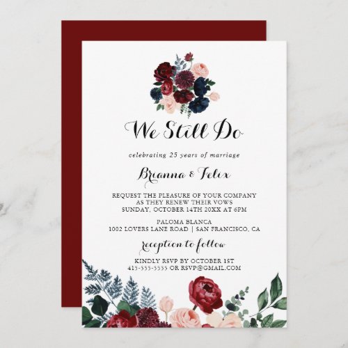 Burgundy Pink Navy Floral We Still Do Vow Renewal  Invitation