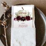 Burgundy Pumpkin Fall Wedding Menu or Shower Invitation<br><div class="desc">Display your delicious menu on these lovely cards - perfect size to place on each plate! This design features a lovely script font and beautiful Burgundy Pumpkin Fall floral bouquet. Easily edit the food items!</div>