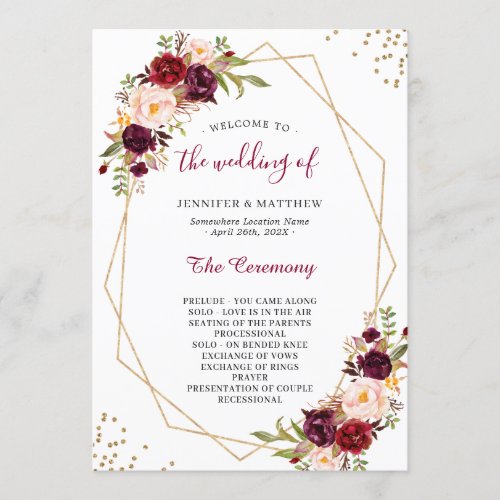 Burgundy Red Blush Floral Gold Geometric Wedding Program - Burgundy Red Blush Floral Gold Geometric Wedding Program Card. 
(1) For further customization, please click the "customize further" link and use our design tool to modify this template. 
(2) If you need help or matching items, please contact me.