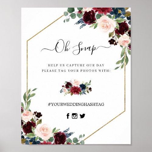 Burgundy Red Floral Script Oh Snap Hashtag Sign