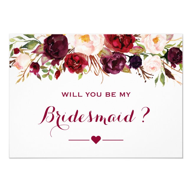 Burgundy Red Floral Will You Be My Bridesmaid Invitation