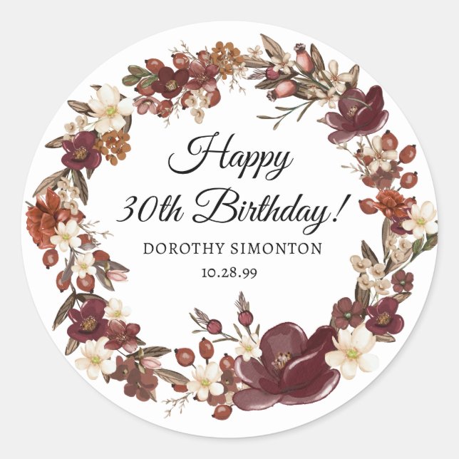 Burgundy Red Mauve Fall Flowers 30th Birthday Classic Round Sticker (Front)