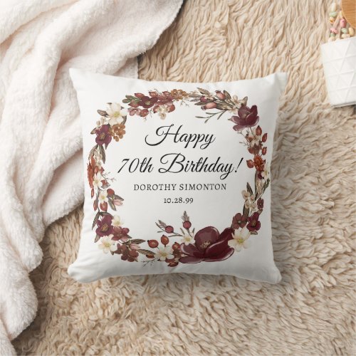 Burgundy Red Mauve Fall Flowers 70th Birthday Throw Pillow