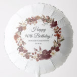 Burgundy Red Mauve Fall Flowers 90th Birthday Balloon<br><div class="desc">Elegant watercolor fall flowers create a pretty rustic botanical wreath. Deep burgundy red, soft mauve pink and white flowers and wildflowers surround a happy birthday wish the celebrant's name and birthdate. You can customize all of the text so you can set just the right tone for your celebration. This item...</div>