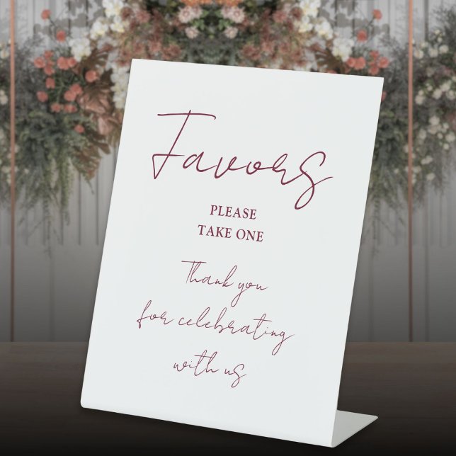 Burgundy Red Minimalist Elegant Script Favors Pedestal Sign (Burgundy Red Minimalist Elegant Script Favors Pedestal Sign)