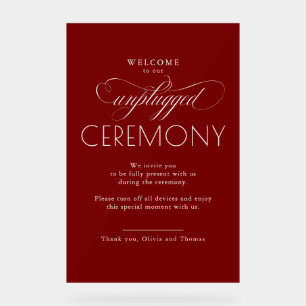 Burgundy Red Modern Script Unplugged Ceremony  Acrylic Sign