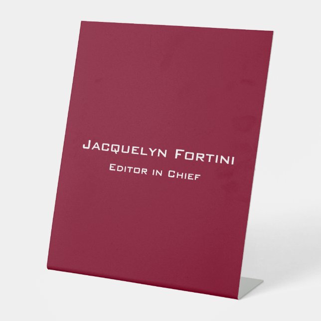 Burgundy Red Plain Elegant Modern Minimalist Pedestal Sign (Front)