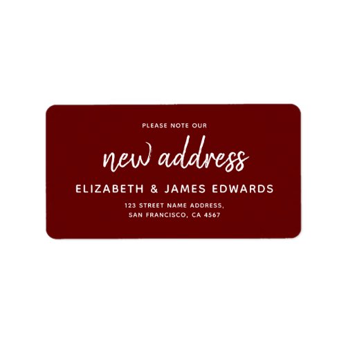 Burgundy Red Please Note Our New Address Label