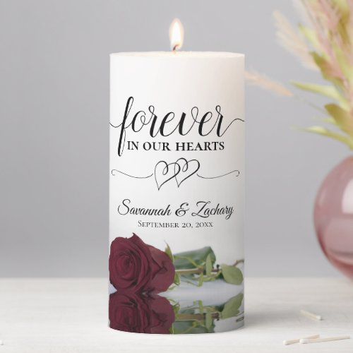Burgundy Rose Forever in our Hearts Memorial Pillar Candle