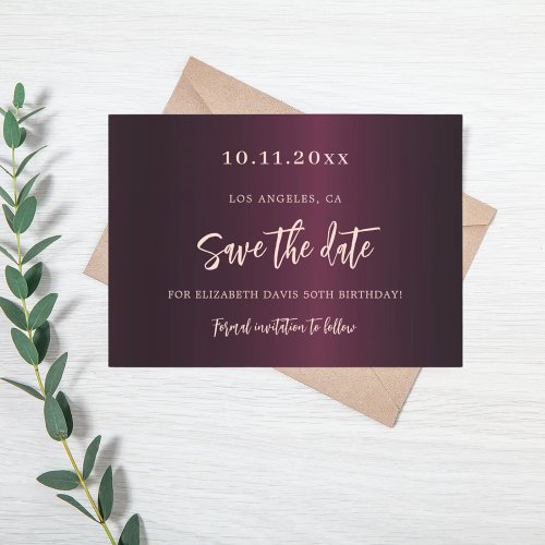 Burgundy rose gold birthday save the date