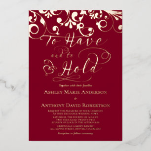 Burgundy Rose Gold Foil To Have To Hold Wedding Invitation