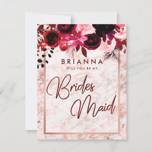 Burgundy  Rose Gold Will You Be My Bridesmaid Invitation