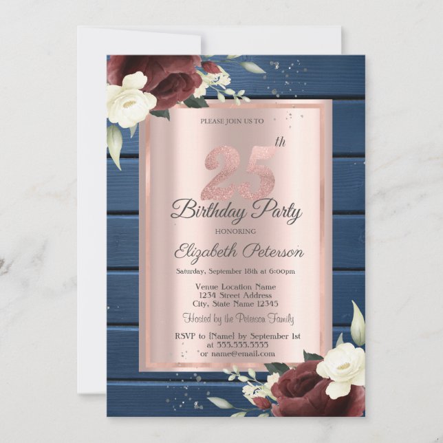 Burgundy Roses,Blue Wood Rose Gold 25th Birthday Invitation (Front)