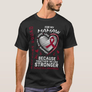 Burgundy Sickle Cell Awareness Items Mamaw Support T-Shirt