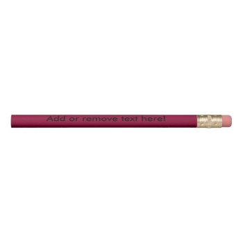 Burgundy Solid Color Pencil by SimplyColor at Zazzle