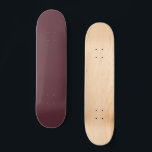 Burgundy Solid Color Skateboard<br><div class="desc">Burgundy Solid Color. Modern Color.</div>
