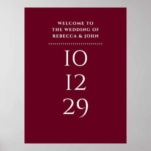 Burgundy Special Date Wedding Welcome Sign