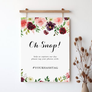 Burgundy Spring Floral Wedding Oh Snap Sign