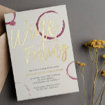 Burgundy Stains - Wine Tasting Party Gold Foil Invitation<br><div class="desc">Gold foil wine tasting party invitation in off-white with burgundy wine glass stains and a stylish brush script.</div>